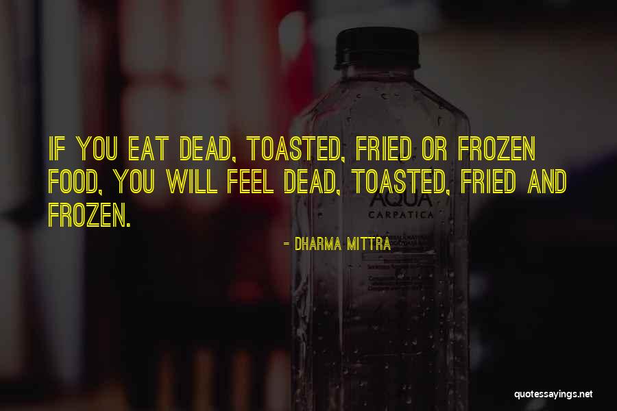 Dharma Mittra Quotes 2153557 Dharma Mittra Quotes 2153557