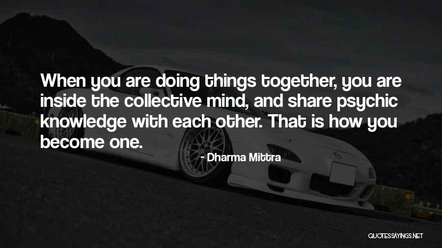 Dharma Mittra Quotes 316928 Dharma Mittra Quotes 316928