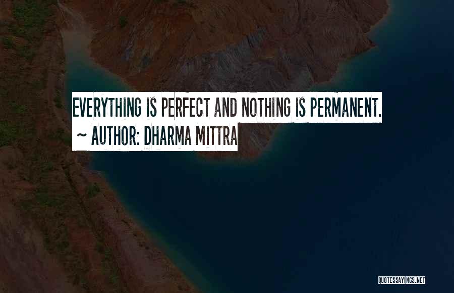 Dharma Mittra Quotes 878530