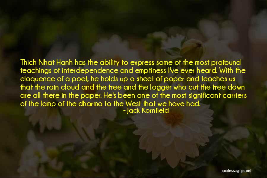 Dharma Teaching Quotes By Jack Kornfield Dharma Teaching Quotes By Jack Kornfield
