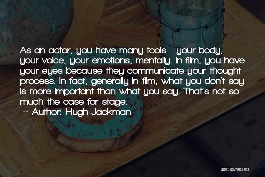 Dharmahusada Quotes By Hugh Jackman