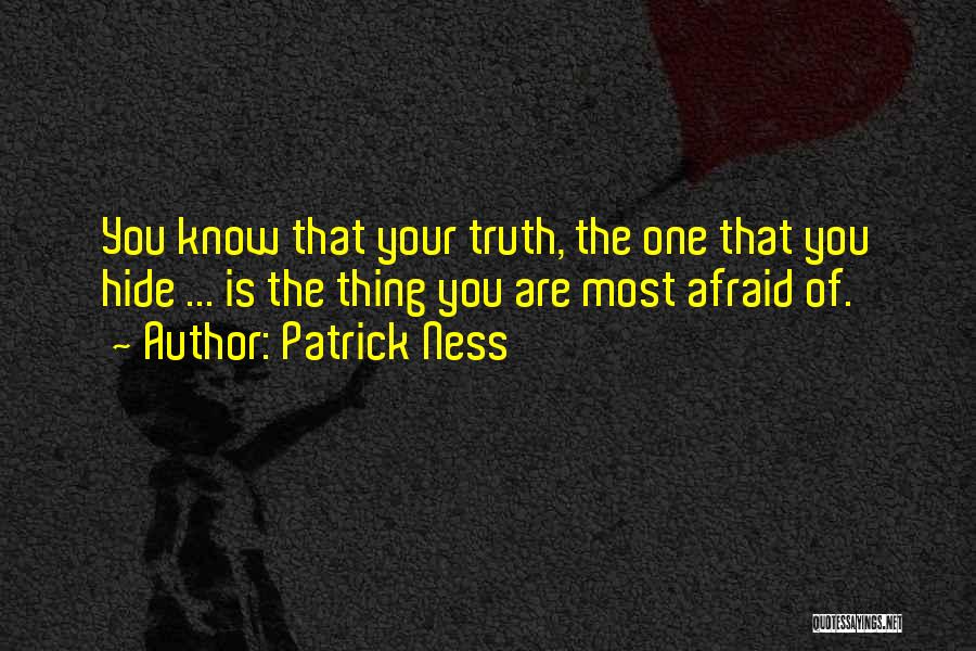 Dharmahusada Quotes By Patrick Ness