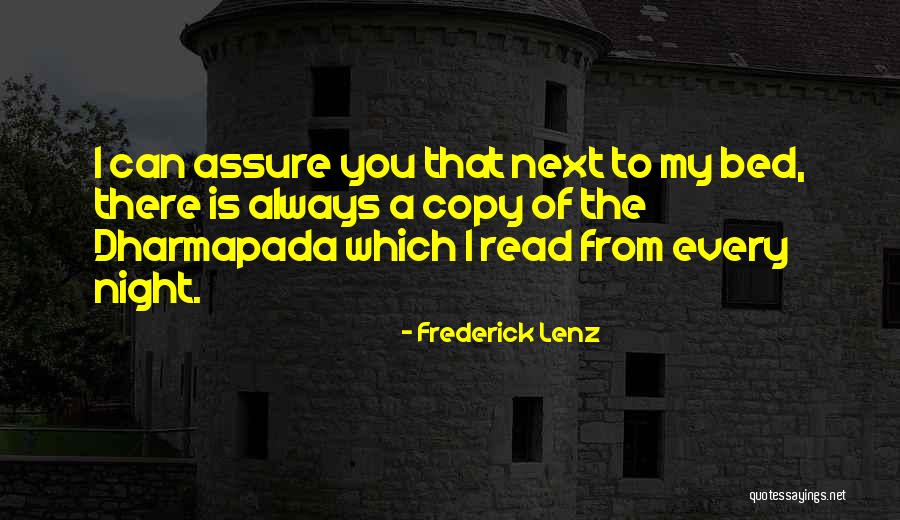 Dharmapada Quotes By Frederick Lenz Dharmapada Quotes By Frederick Lenz