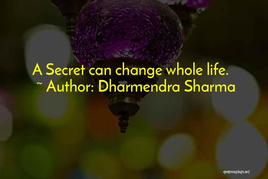 Dharmendra Sharma Quotes 973047