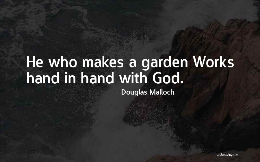 Dharmesh Dancer Quotes By Douglas Malloch Dharmesh Dancer Quotes By Douglas Malloch