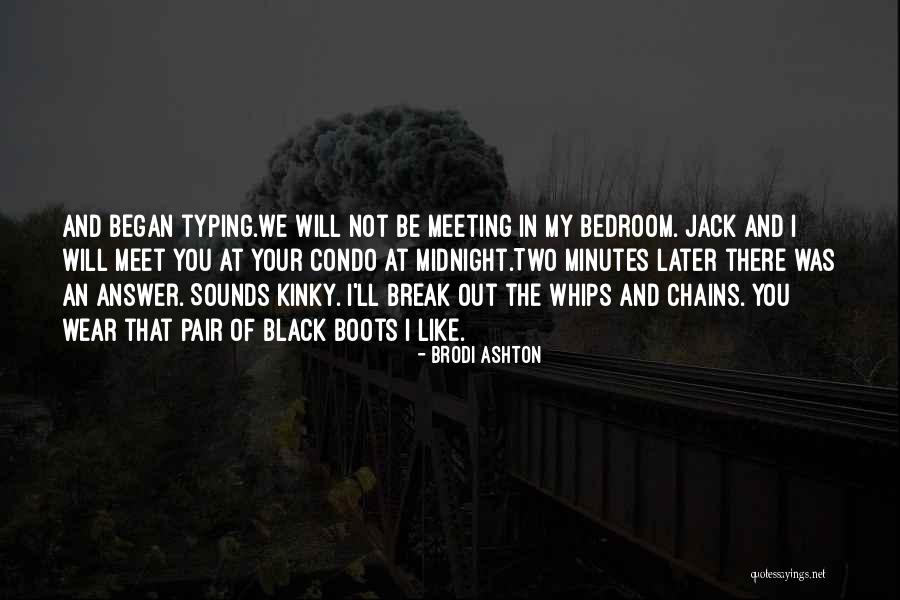 Dharmesh Sir Quotes By Brodi Ashton Dharmesh Sir Quotes By Brodi Ashton