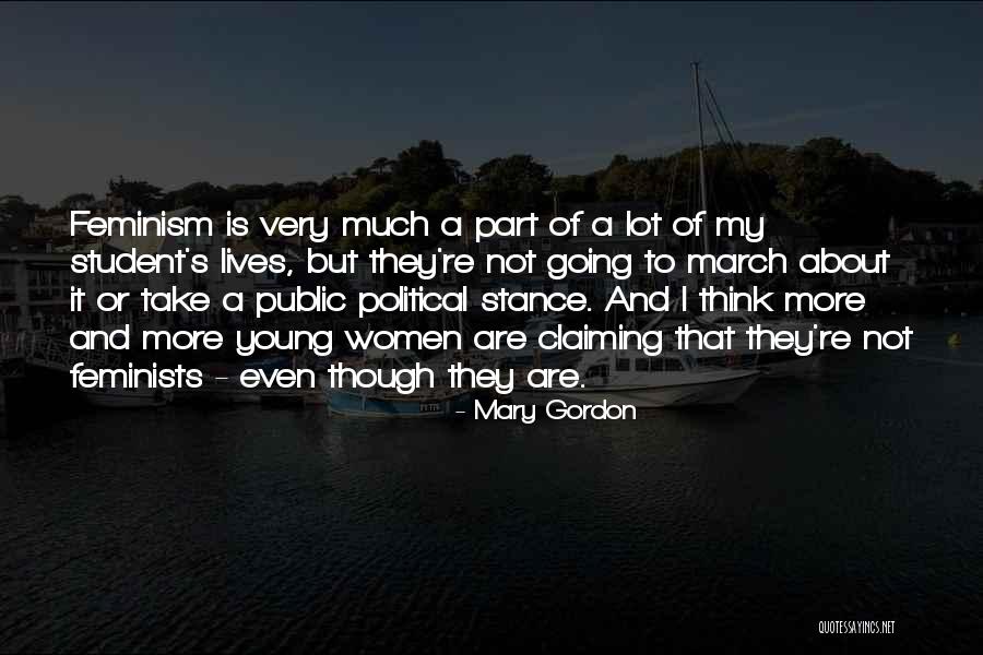 Dharmita Mijar Quotes By Mary Gordon Dharmita Mijar Quotes By Mary Gordon