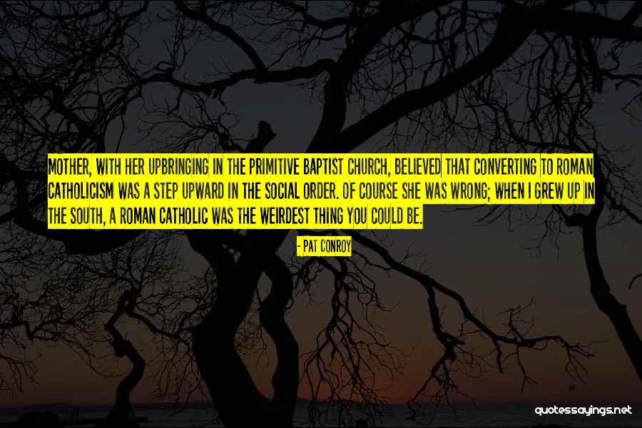 Dharmita Tomeo Quotes By Pat Conroy Dharmita Tomeo Quotes By Pat Conroy
