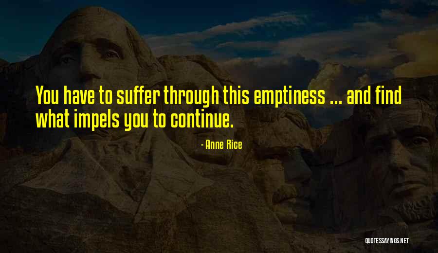 Dharni Vasudevan Quotes By Anne Rice