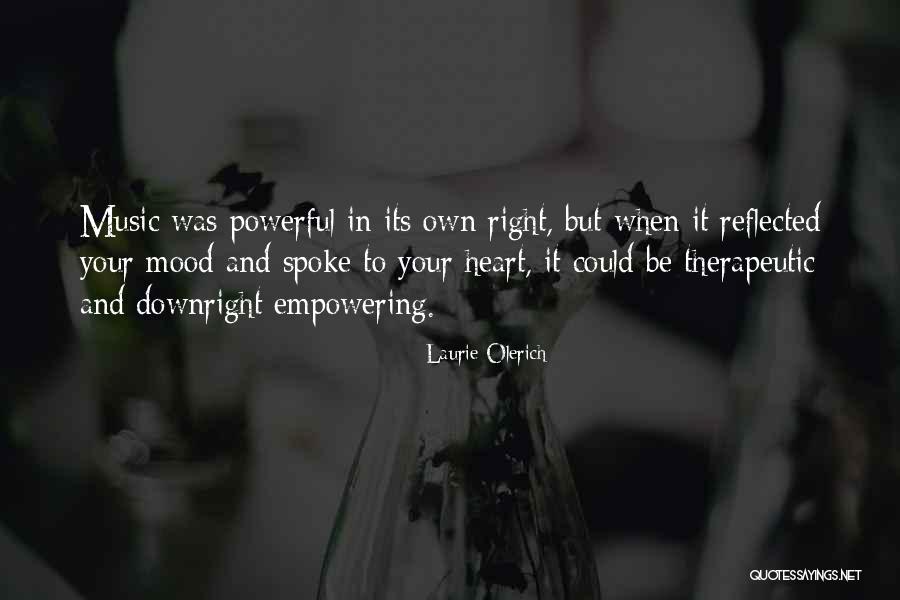 Dharni Vasudevan Quotes By Laurie Olerich