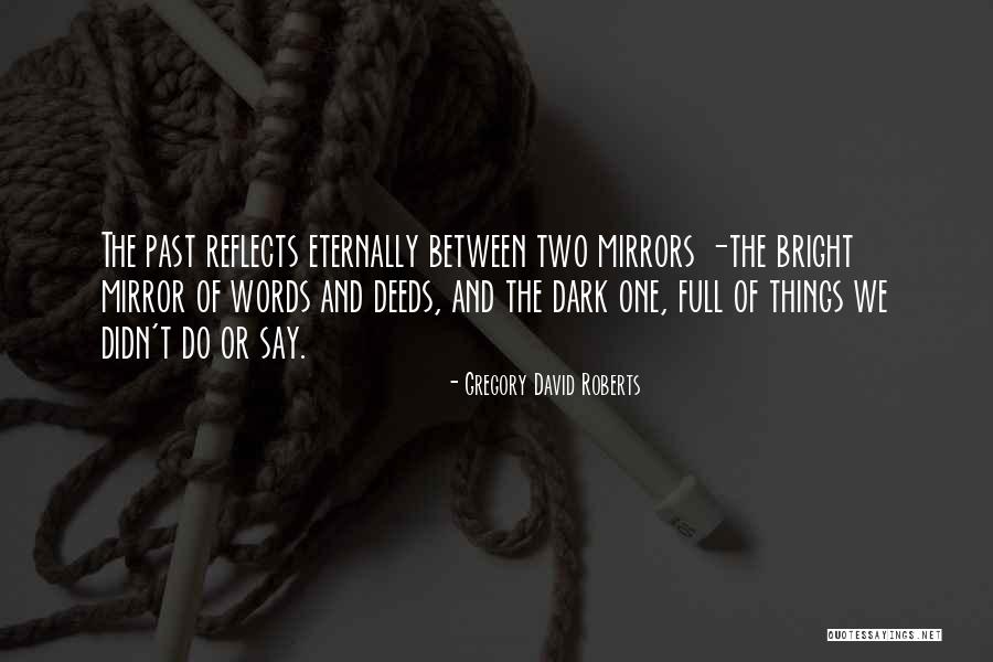 Dharohar Products Quotes By Gregory David Roberts