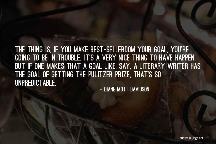Dharr Man Quotes By Diane Mott Davidson Dharr Man Quotes By Diane Mott Davidson