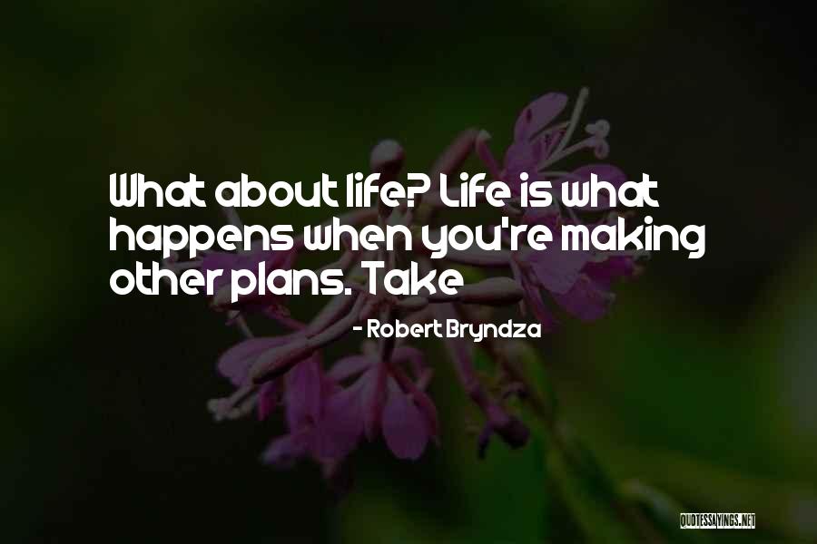 Dharti Quotes By Robert Bryndza Dharti Quotes By Robert Bryndza