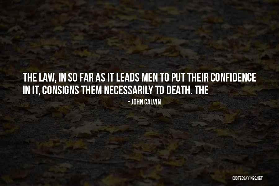 Dharti Sunehri Quotes By John Calvin Dharti Sunehri Quotes By John Calvin