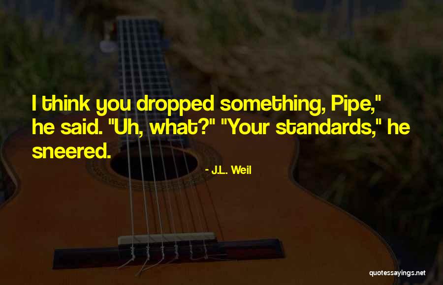 Dhasmana Anil Quotes By J.L. Weil Dhasmana Anil Quotes By J.L. Weil