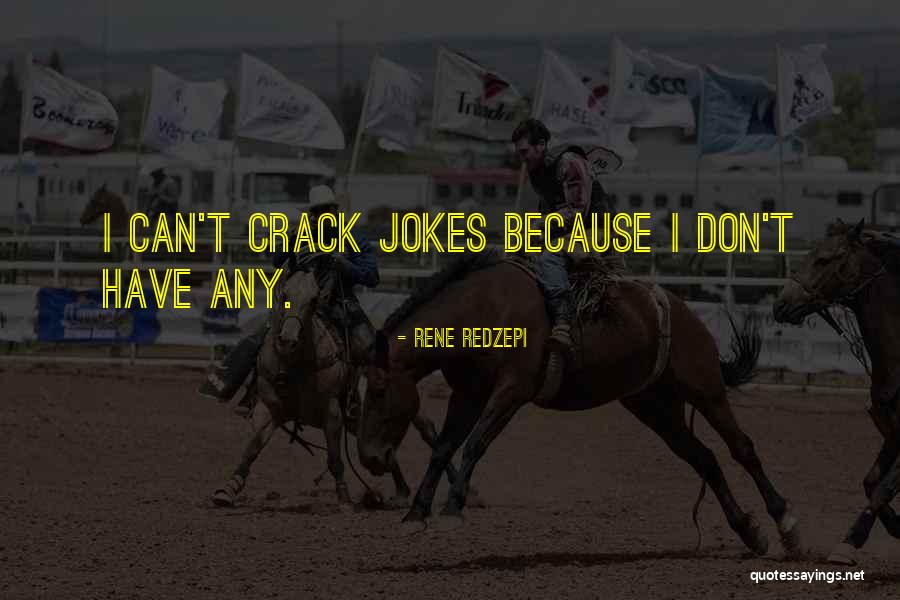 Dhati And Angie Quotes By Rene Redzepi