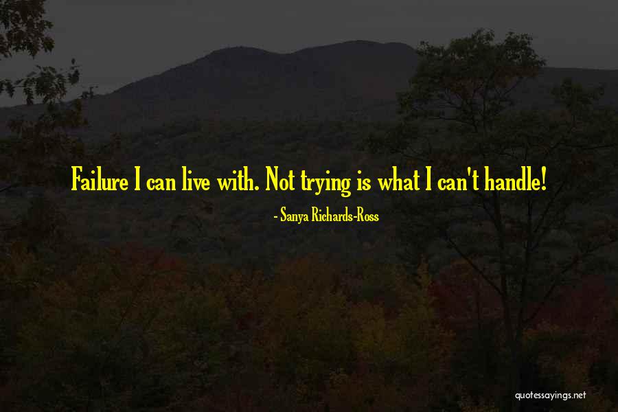Dhaval Patel Quotes By Sanya Richards-Ross Dhaval Patel Quotes By Sanya Richards-Ross