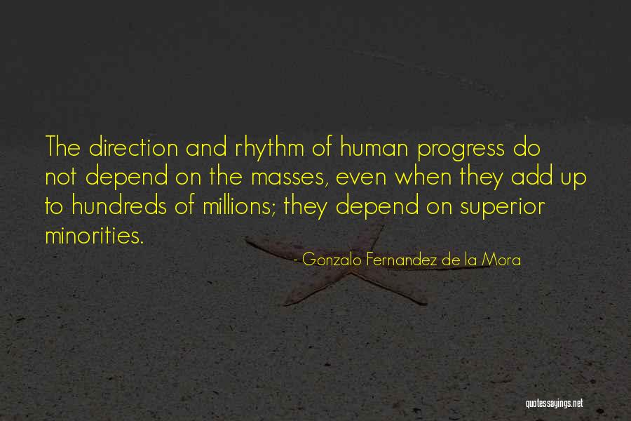 Dhawan Master Quotes By Gonzalo Fernandez De La Mora Dhawan Master Quotes By Gonzalo Fernandez De La Mora