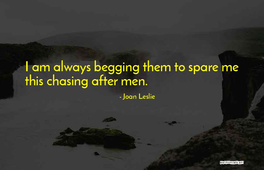 Dheeaba Donghrer Quotes By Joan Leslie Dheeaba Donghrer Quotes By Joan Leslie