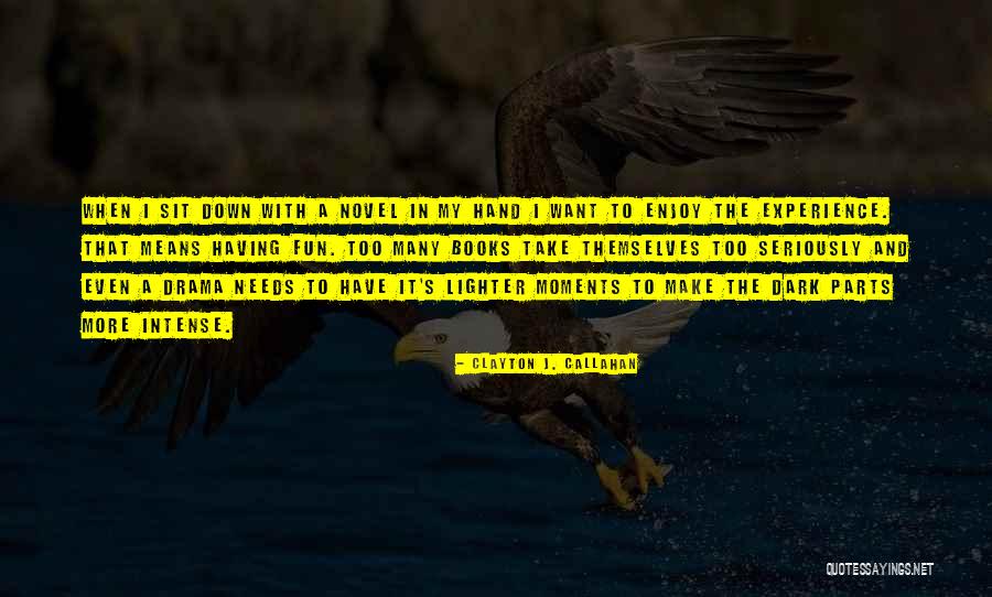 Dheepesh Quotes By Clayton J. Callahan Dheepesh Quotes By Clayton J. Callahan