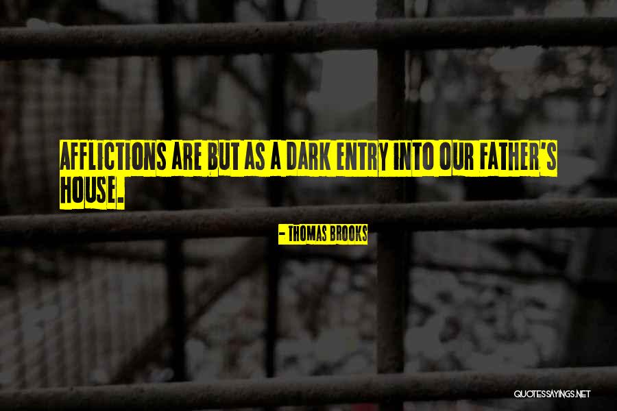 Dheeraj Nic Quotes By Thomas Brooks Dheeraj Nic Quotes By Thomas Brooks