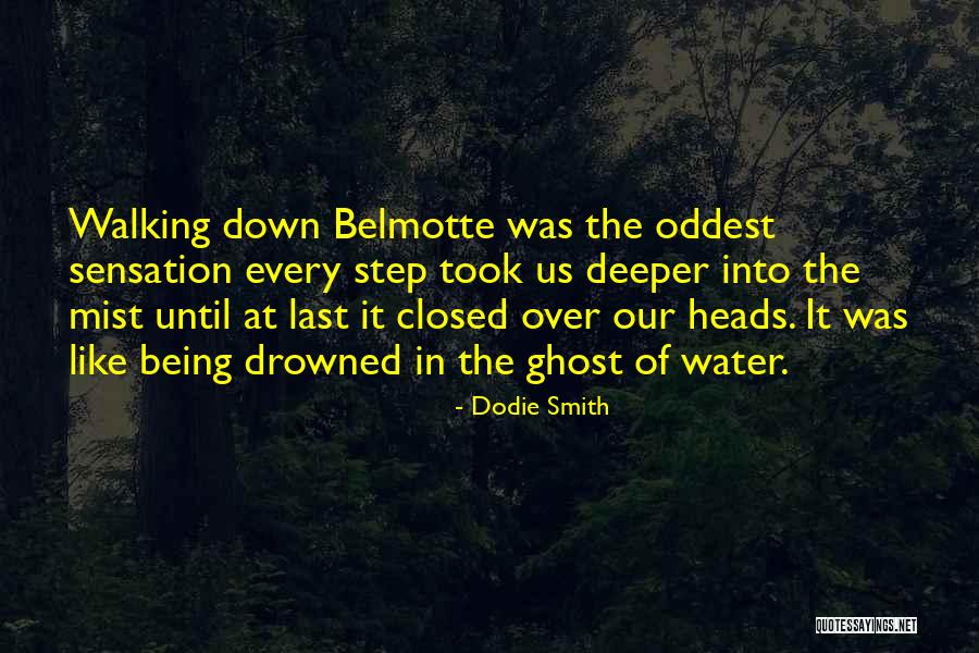 Dheweke Quotes By Dodie Smith Dheweke Quotes By Dodie Smith