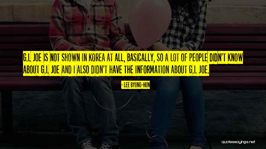 Dhiaa Quotes By Lee Byung-hun Dhiaa Quotes By Lee Byung-hun