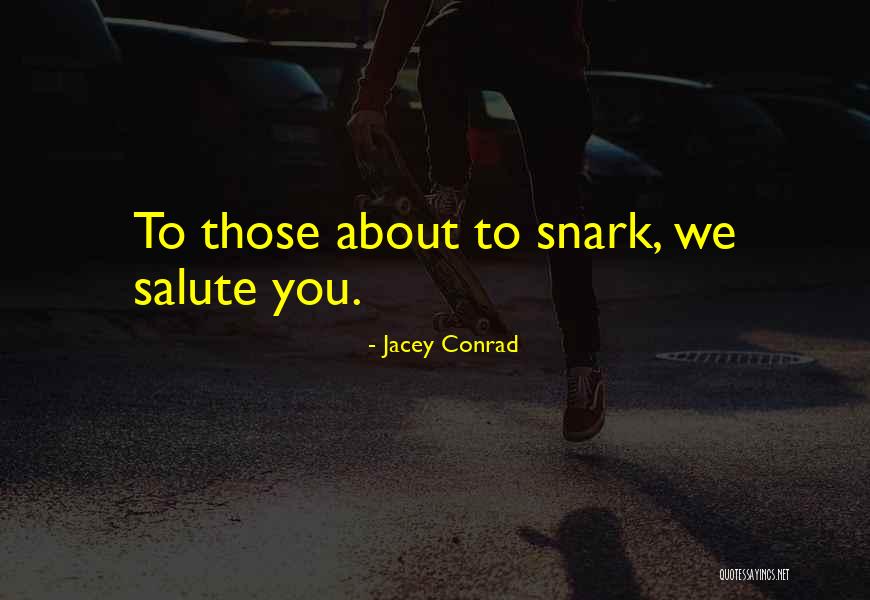 Dhingra Jagdish Quotes By Jacey Conrad Dhingra Jagdish Quotes By Jacey Conrad