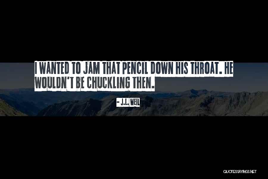Dhiren Sanghvi Quotes By J.L. Weil Dhiren Sanghvi Quotes By J.L. Weil