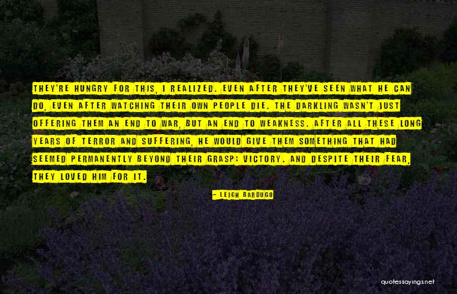 Dhiren Shah Quotes By Leigh Bardugo Dhiren Shah Quotes By Leigh Bardugo