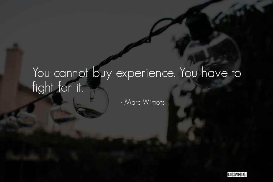 Dhiren Shah Quotes By Marc Wilmots