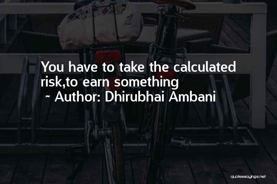 Dhirubhai Ambani Quotes 1056548