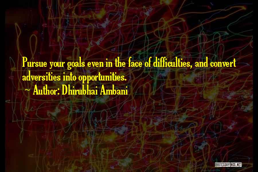 Dhirubhai Ambani Quotes 430277