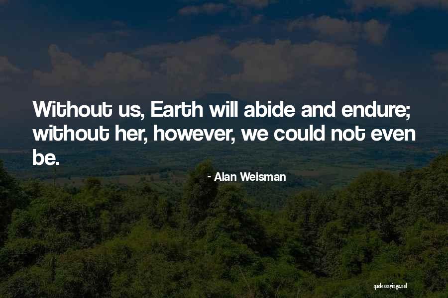 Dhl Philippines Quotes By Alan Weisman Dhl Philippines Quotes By Alan Weisman