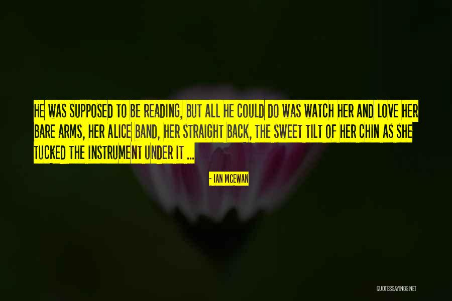 Dhma Song Quotes By Ian McEwan Dhma Song Quotes By Ian McEwan