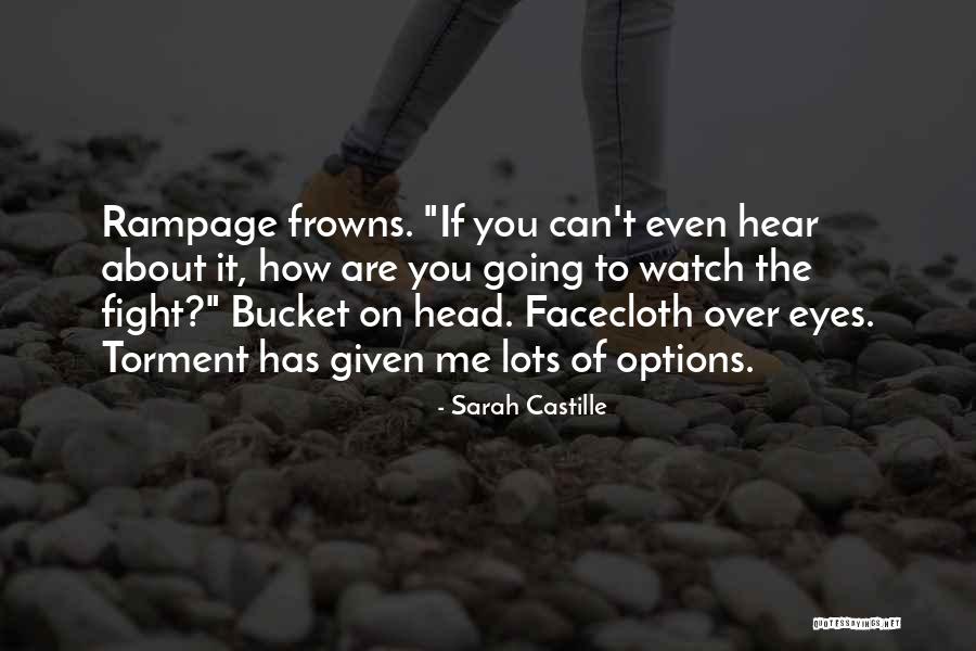 Dhmakhs Quotes By Sarah Castille Dhmakhs Quotes By Sarah Castille