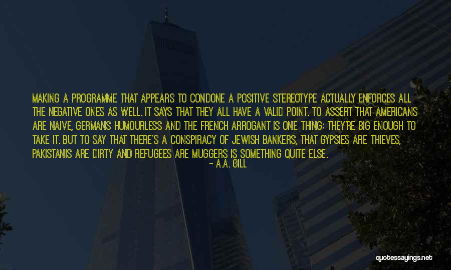 Dhomme Quotes By A.A. Gill