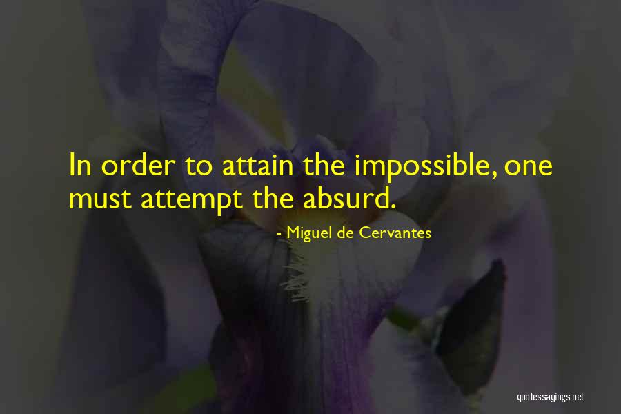 Dhomme Quotes By Miguel De Cervantes