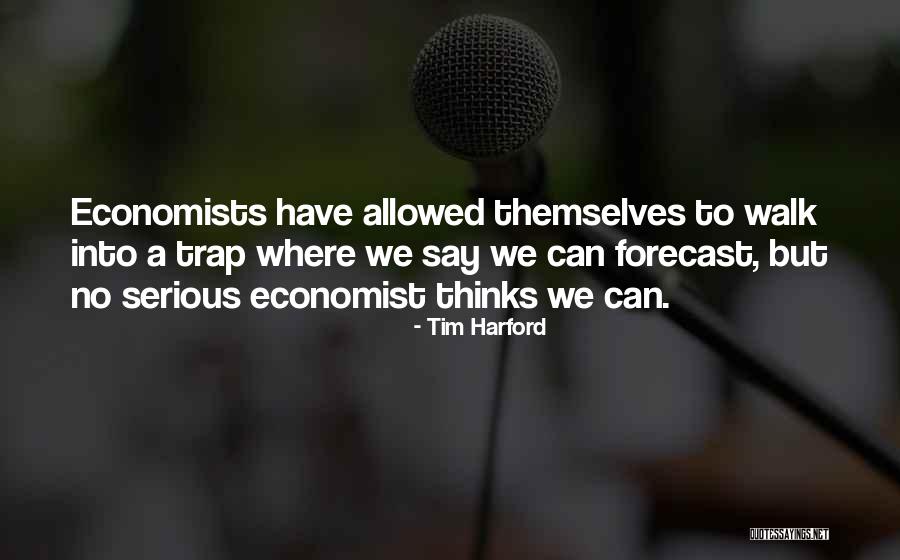 Dhona Drama Quotes By Tim Harford Dhona Drama Quotes By Tim Harford
