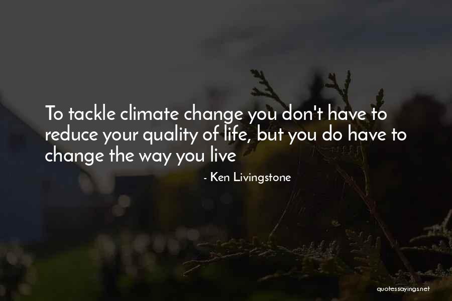 Dhona Quotes By Ken Livingstone Dhona Quotes By Ken Livingstone