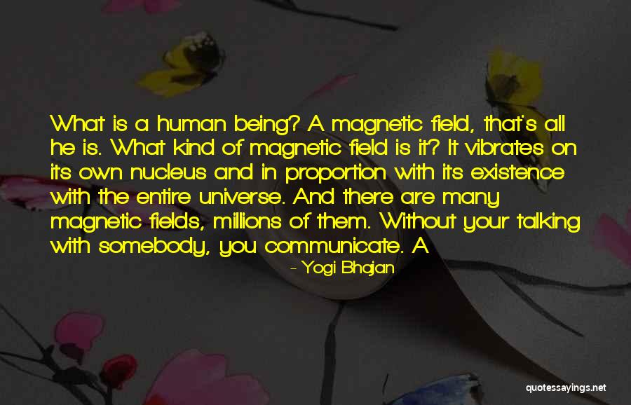 Dhondt Grellet Quotes By Yogi Bhajan Dhondt Grellet Quotes By Yogi Bhajan