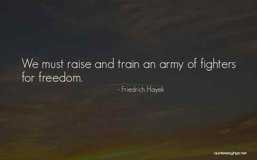 Dhondup Lhadar Quotes By Friedrich Hayek Dhondup Lhadar Quotes By Friedrich Hayek