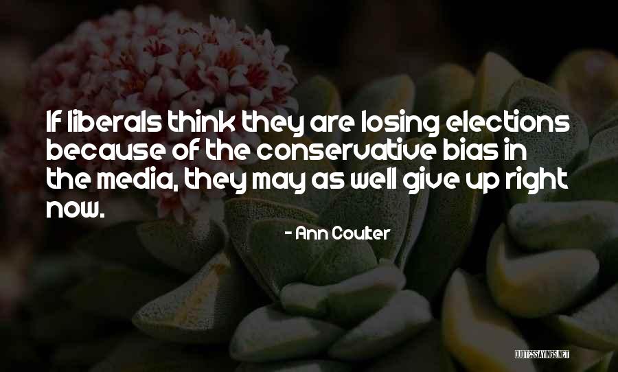 Dhoni Retire Quotes By Ann Coulter