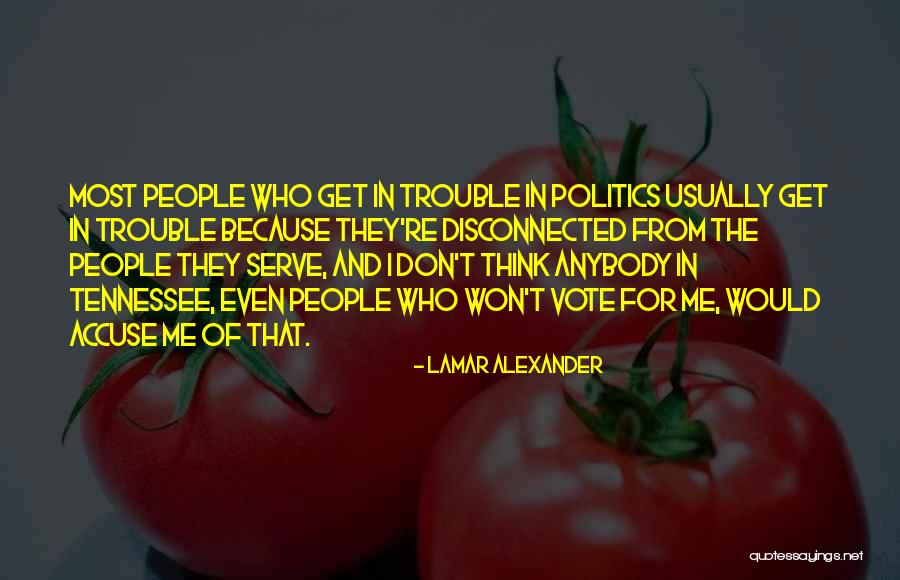 Dhote Quotes By Lamar Alexander Dhote Quotes By Lamar Alexander