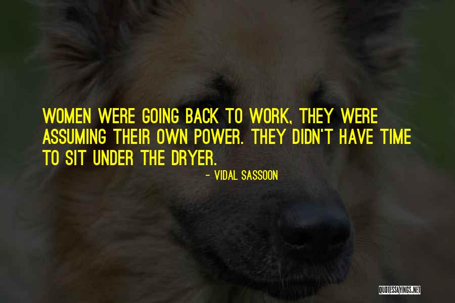 Dhritiman Gupta Quotes By Vidal Sassoon Dhritiman Gupta Quotes By Vidal Sassoon