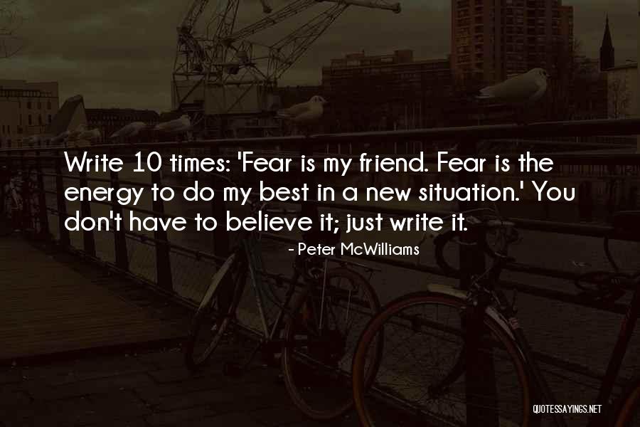 Dhruba Kumar Quotes By Peter McWilliams Dhruba Kumar Quotes By Peter McWilliams