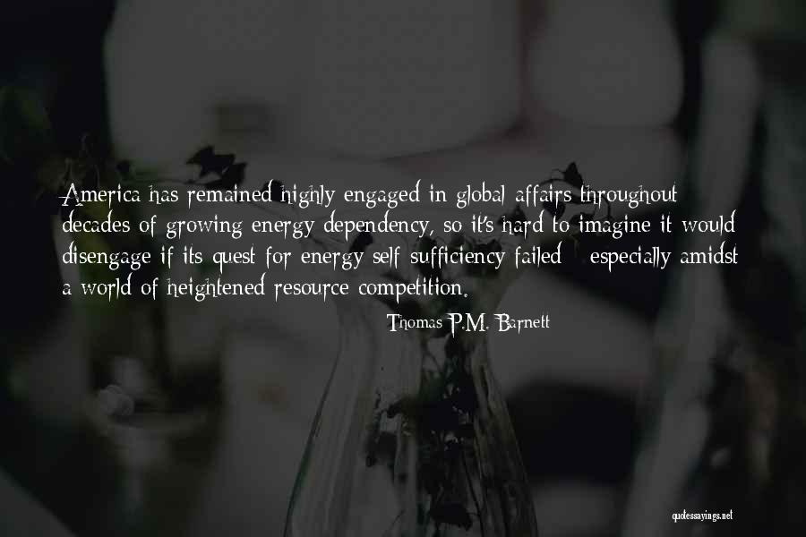 Dhrubajyoti Banik Quotes By Thomas P.M. Barnett Dhrubajyoti Banik Quotes By Thomas P.M. Barnett