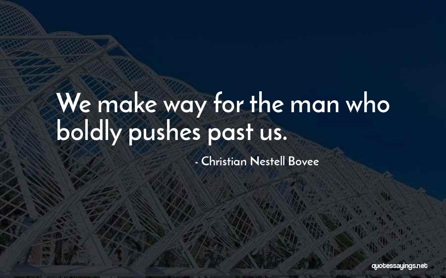 Dhrubotara 13th Quotes By Christian Nestell Bovee Dhrubotara 13th Quotes By Christian Nestell Bovee