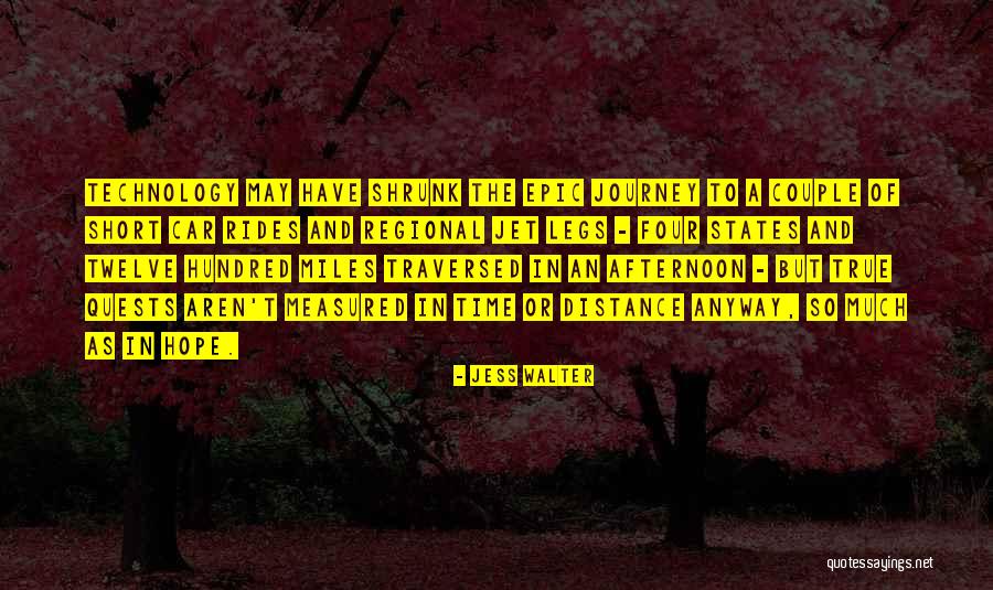 Dhte Arunachal Pradesh Quotes By Jess Walter Dhte Arunachal Pradesh Quotes By Jess Walter