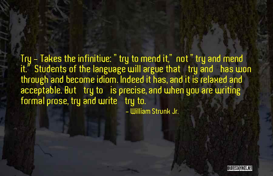 Dhumal Actor Quotes By William Strunk Jr. Dhumal Actor Quotes By William Strunk Jr.